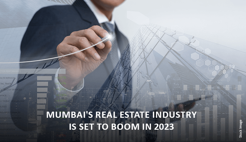 Mumbai's Real Estate Industry is Set to Boom in 2023